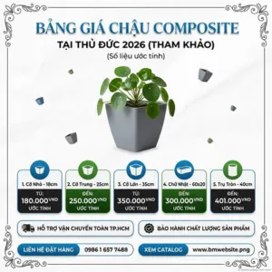 Bảng Giá Chậu Composite Tại Thủ Đức 2026 (Tham Khảo)